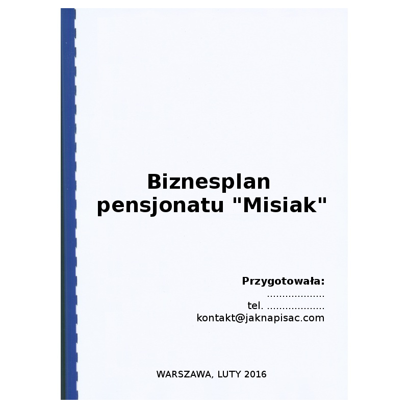 Biznesplan pensjonatu "Misiak" - przykład