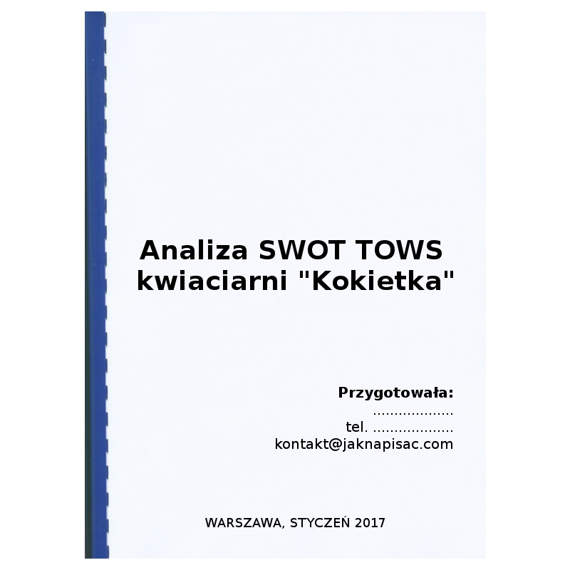 Analiza SWOT TOWS kwiaciarni "Kokietka"