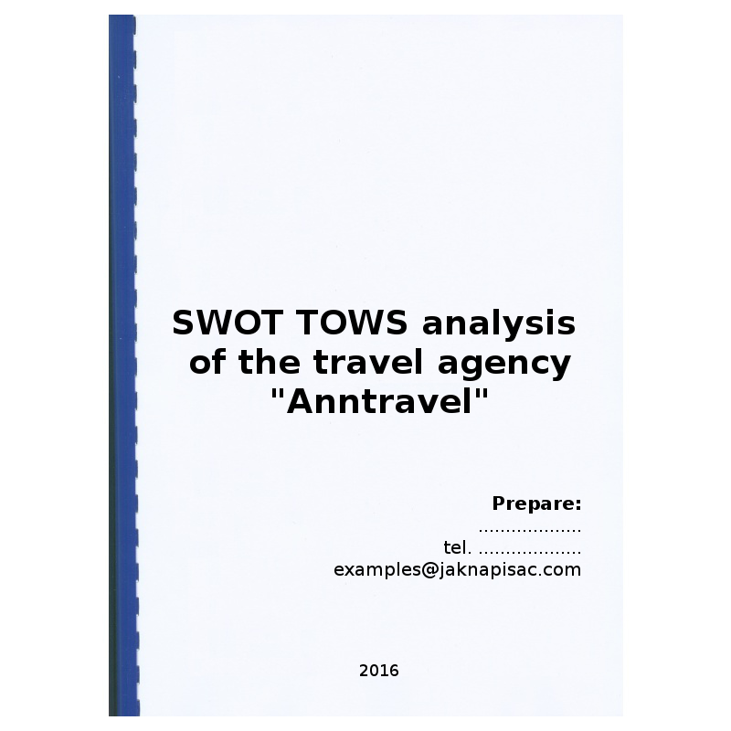 SWOT TOWS analysis of the travel agency “Anntravel” – example