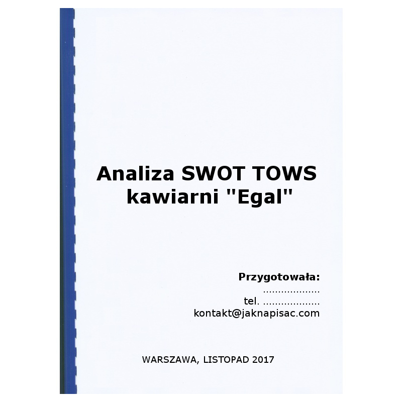 Analiza SWOT TOWS kawiarni "Egal"