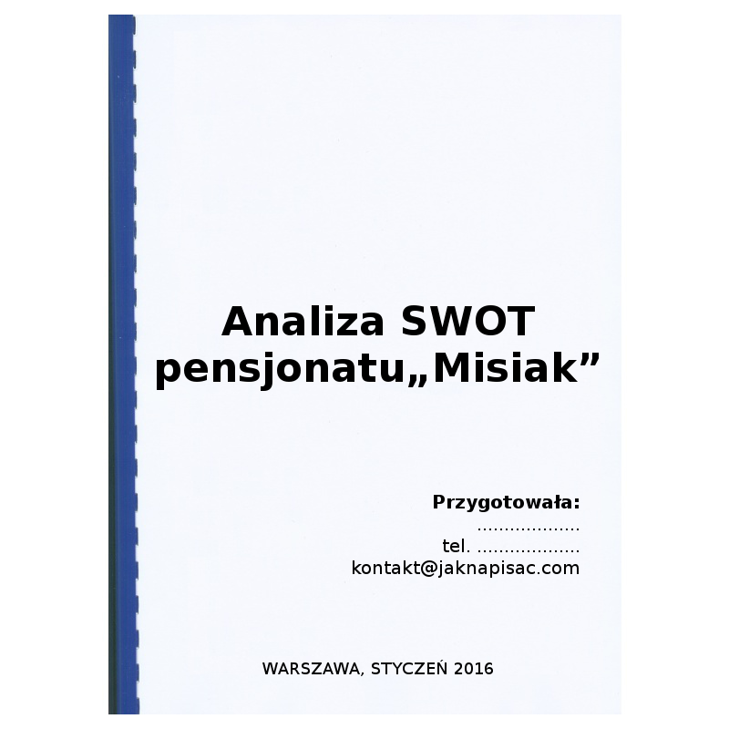 Analiza SWOT pensjonatu "Misiak" - przykład