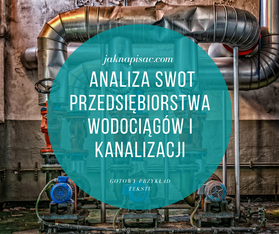 Analiza SWOT Przedsiębiorstwa Wodociągów i Kanalizacji